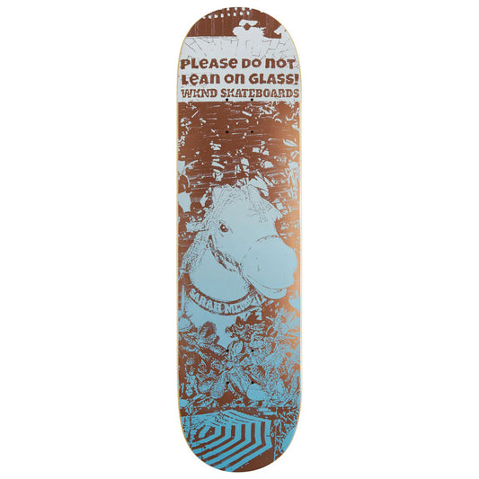 WKND Please Don't Lean On The Glass Sarah Meurle 8.125WB Deck